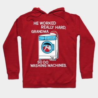 So Do Washing Machines - Christmas Vacation Quote Hoodie